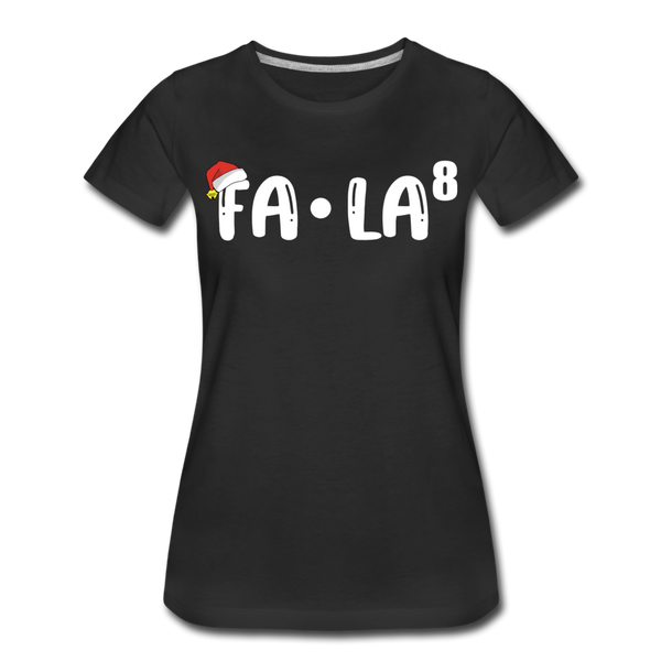 Fa-La Funny Christmas Women’s Premium T-Shirt - black