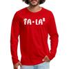 Fa-La Funny Christmas Men's Premium Long Sleeve T-Shirt - red