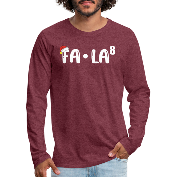 Fa-La Funny Christmas Men's Premium Long Sleeve T-Shirt - heather burgundy