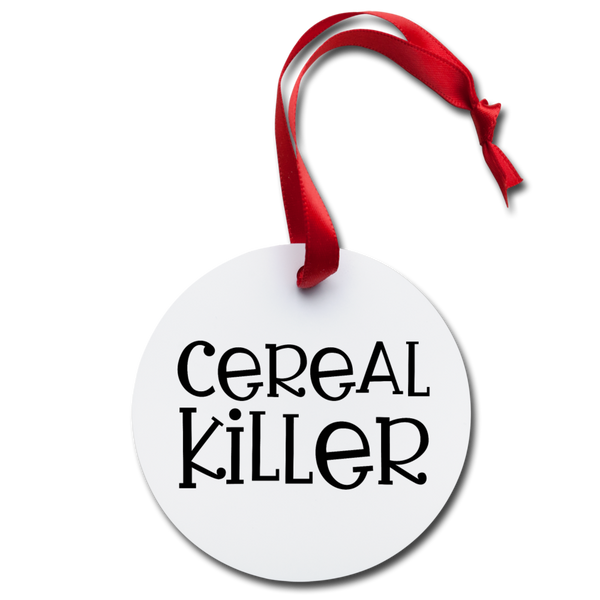 Cereal Killer Funny Pun Holiday Ornament - white