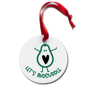 Let's Avocuddle Holiday Ornament