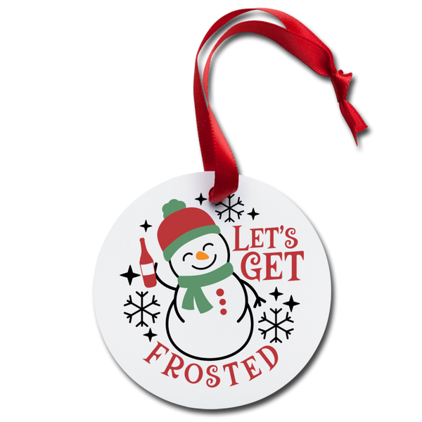 Let's Get Frosted Funny Holiday Ornament - white