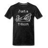 Just a Plane T-Shirt Men's Premium Woodworking Carpenter T-Shirt