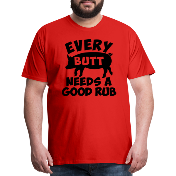 Every Butt Needs a Good Rub BBQ Men's Premium T-Shirt - red