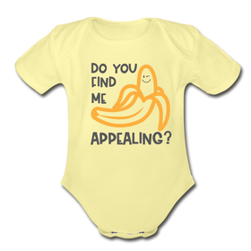 Do you find me Appealing? Pun Organic Short Sleeve Baby Bodysuit