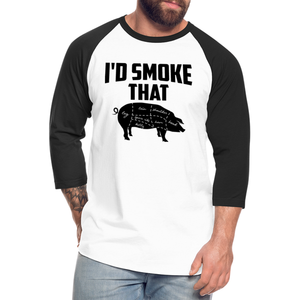 I'd Smoke That Funny BBQ Unisex Baseball T-Shirt - white/black