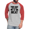 This Guy Rubs His Meat BBQ Unisex Baseball T-Shirt - heather gray/red