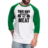 This Guy Rubs His Meat BBQ Unisex Baseball T-Shirt - white/kelly green