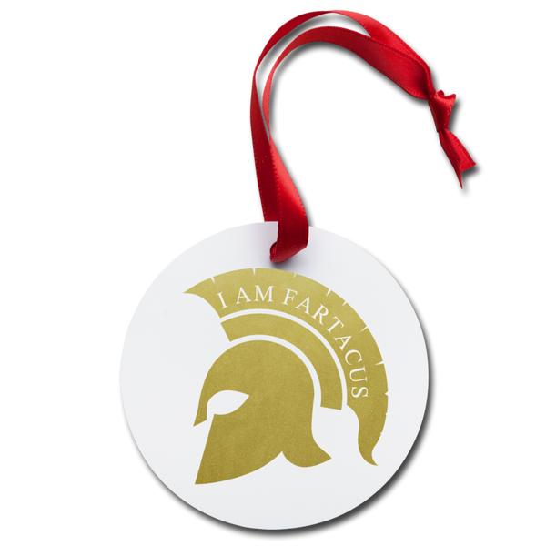 I Am Fartacus Holiday Ornament - white