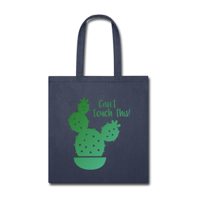 Can't Touch This! Cactus Pun Tote Bag