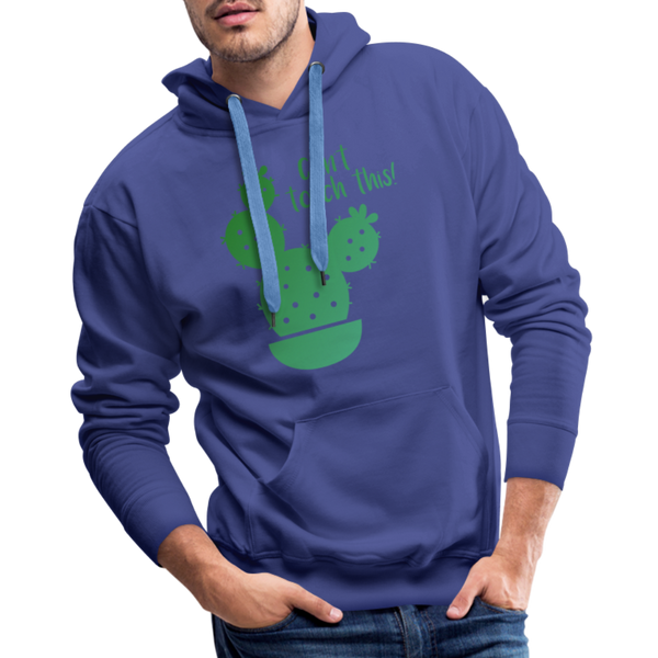 Can't Touch This! Cactus Pun Men’s Premium Hoodie - royal blue