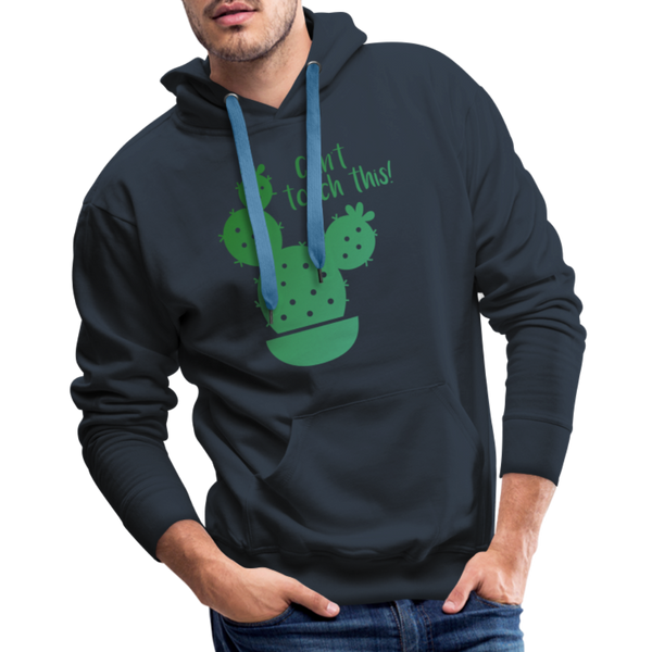 Can't Touch This! Cactus Pun Men’s Premium Hoodie - navy