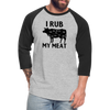 I Rub My Meat BBQ Cow Baseball T-Shirt - heather gray/black