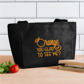 Orange You Glad to See Me? Lunch Bag