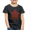 Nacho Valentine Toddler Premium T-Shirt - black