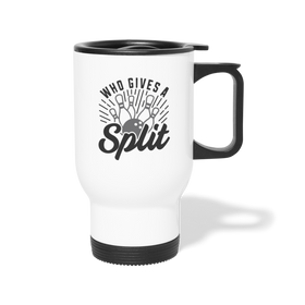 Who Gives a Split Bowling Pun Travel Mug