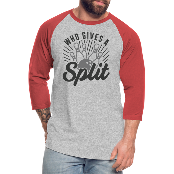 Who Gives a Split Bowling Pun Baseball T-Shirt - heather gray/red