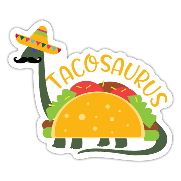 Funny Dinosaur TacoSaurus Sticker - white matte