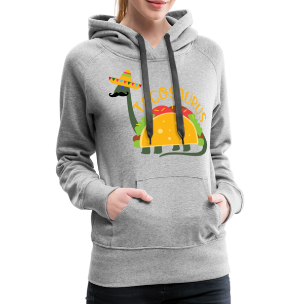 Funny Dinosaur TacoSaurus Women’s Premium Hoodie - heather grey