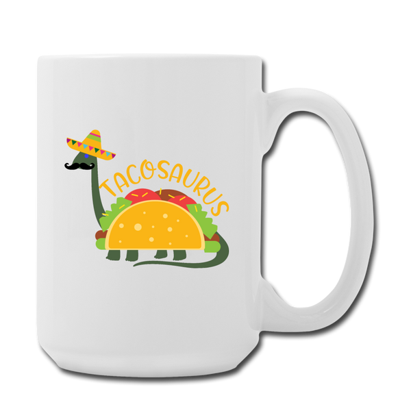 Funny Dinosaur TacoSaurus Coffee/Tea Mug 15 oz - white