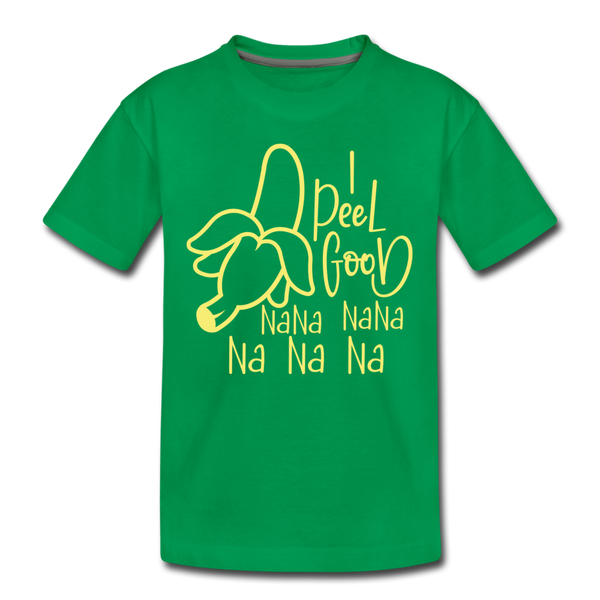 I Peel Good Banana Pun Kids' Premium T-Shirt - kelly green