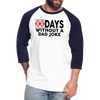 00 Days Without a Dad Joke Baseball T-Shirt - white/navy
