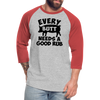 Every Butt Needs a Good Rub BBQ Baseball T-Shirt - heather gray/red
