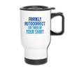 Funny Autocorrect Travel Mug