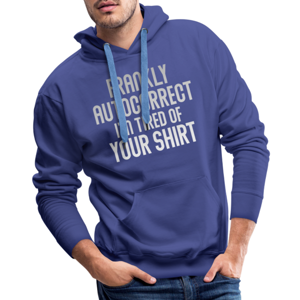 Funny Autocorrect Men’s Premium Hoodie - royal blue