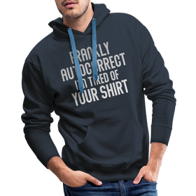 Funny Autocorrect Men’s Premium Hoodie