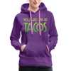 You Had Me at Tacos Women’s Premium Hoodie - purple