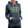 You Had Me at Tacos Women’s Premium Hoodie - heather denim