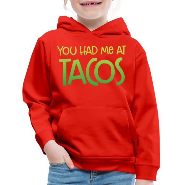 You Had Me at Tacos Kids‘ Premium Hoodie - red