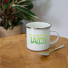 You Had Me at Tacos Camper Mug