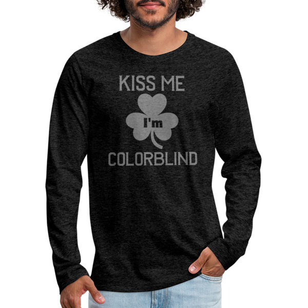 Kiss Me I'm Colorblind Men's Premium Long Sleeve T-Shirt - charcoal grey