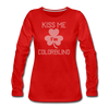 Kiss Me I'm Colorblind Women's Premium Long Sleeve T-Shirt - red