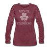 Kiss Me I'm Colorblind Women's Premium Long Sleeve T-Shirt - heather burgundy