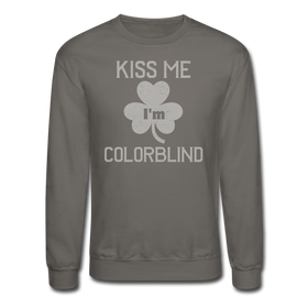 Kiss Me I'm Colorblind Crewneck Sweatshirt