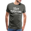 Funny Text Everyone -Whiskey Men's Premium T-Shirt - asphalt gray