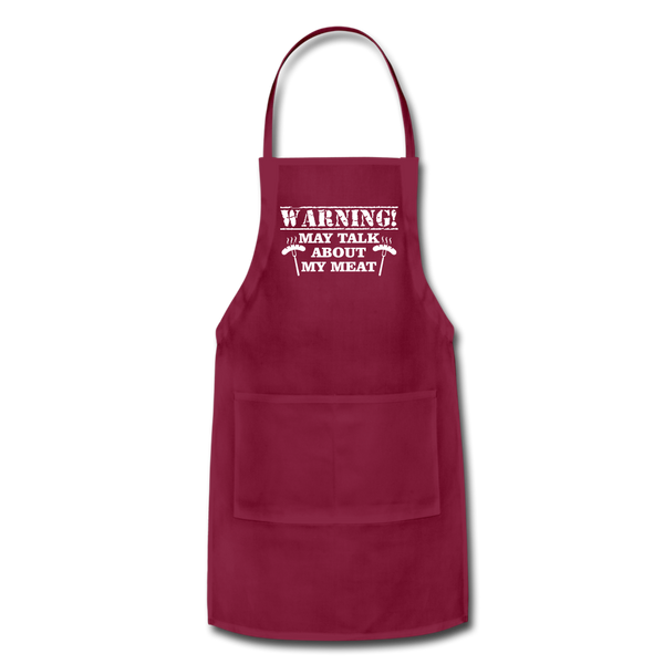 Warning May Talk About my Meat Adjustable Apron - burgundy