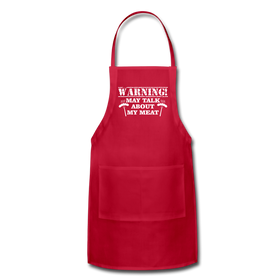 Warning May Talk About my Meat Adjustable Apron
