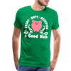 Every Butt Deserves a Good Rub BBQ Men's Premium T-Shirt - kelly green