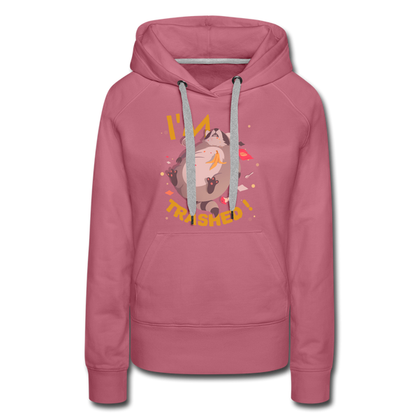 I'm Trashed Funny Raccoon Women’s Premium Hoodie - mauve