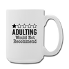 1 Star Adulting Coffee/Tea Mug 15 oz