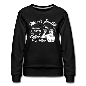 Mom's Sanity Coffee & Wine Funny Women’s Premium Sweatshirt