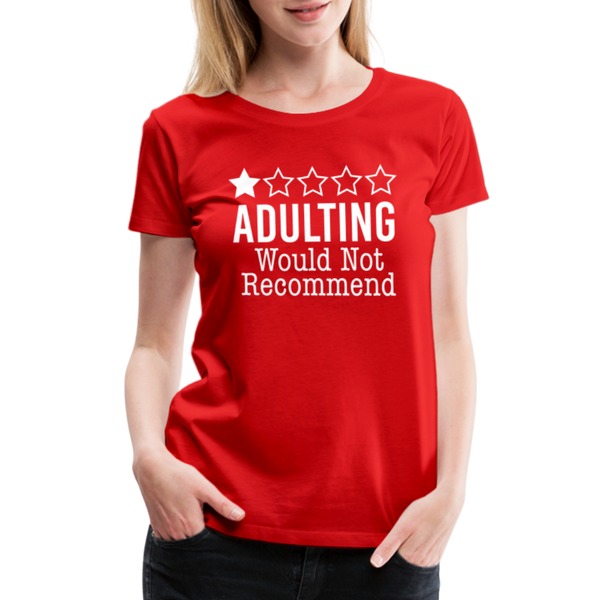 1 Star Adulting Women’s Premium T-Shirt - red