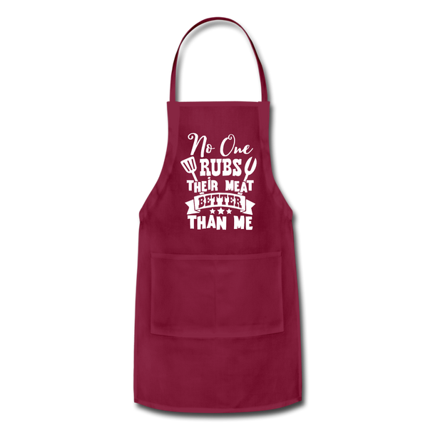 No One Rubs Their Meat Better Than Me BBQ Adjustable Apron - burgundy