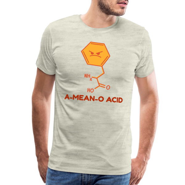 A-Mean-O Acid Science Joke Men's Premium T-Shirt - heather oatmeal
