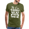 No One Rubs Their Meat Better Than Me BBQ Men's Premium T-Shirt