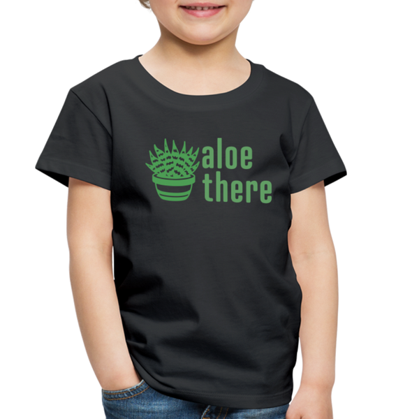 Aloe There Toddler Premium T-Shirt - black